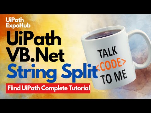 Uipath VB.Net String Split