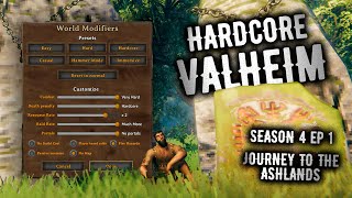 Valheim Ep 1  Season 4 : Journey to the Ashlands : A Hardcore Valheim Playthrough