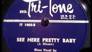 Billy Joyce - See Here Pretty Baby - Rare Early 50's Jump Blues chords