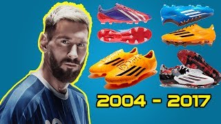 Tất cả các mẫu giầy đá bóng của Lionel Messi từ  2004 đến  2017.