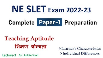 NE SLET Paper 1 Preparation 2022 |Learner