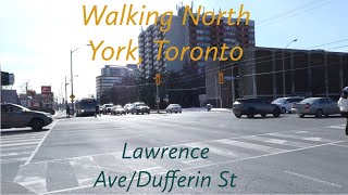 Walking Lawrence Avenue West & Dufferin Street in North York, Toronto 02/13/2022