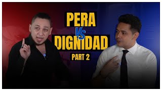 Episode 2 Part 2 Mix Connects: Pera o Dignidad?