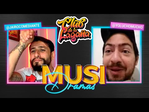 Viernes de MusiDramas mocosos | @laga | Jairo Cubides