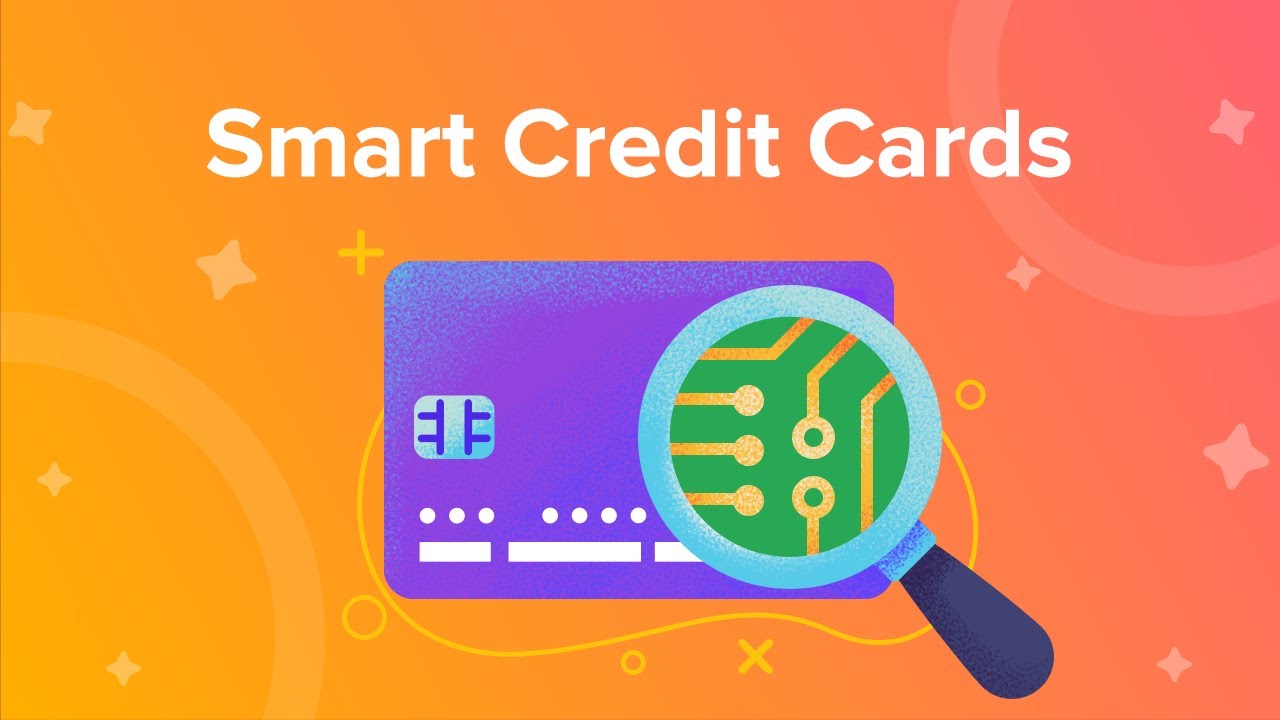 Smart Credit Cards YouTube