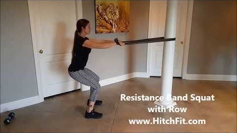 How To: Resistance Band Squat Row Video