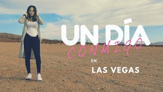 Un Día Conmigo En Las Vegas Samii Herrera