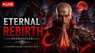 LIVE 🔴 Eternal Rebirth Gameplay | Dark Fantasy RPG &amp; Epic Boss Battles 😈🔥