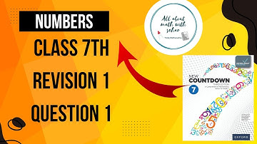 class 7th maths revision 1 numbers