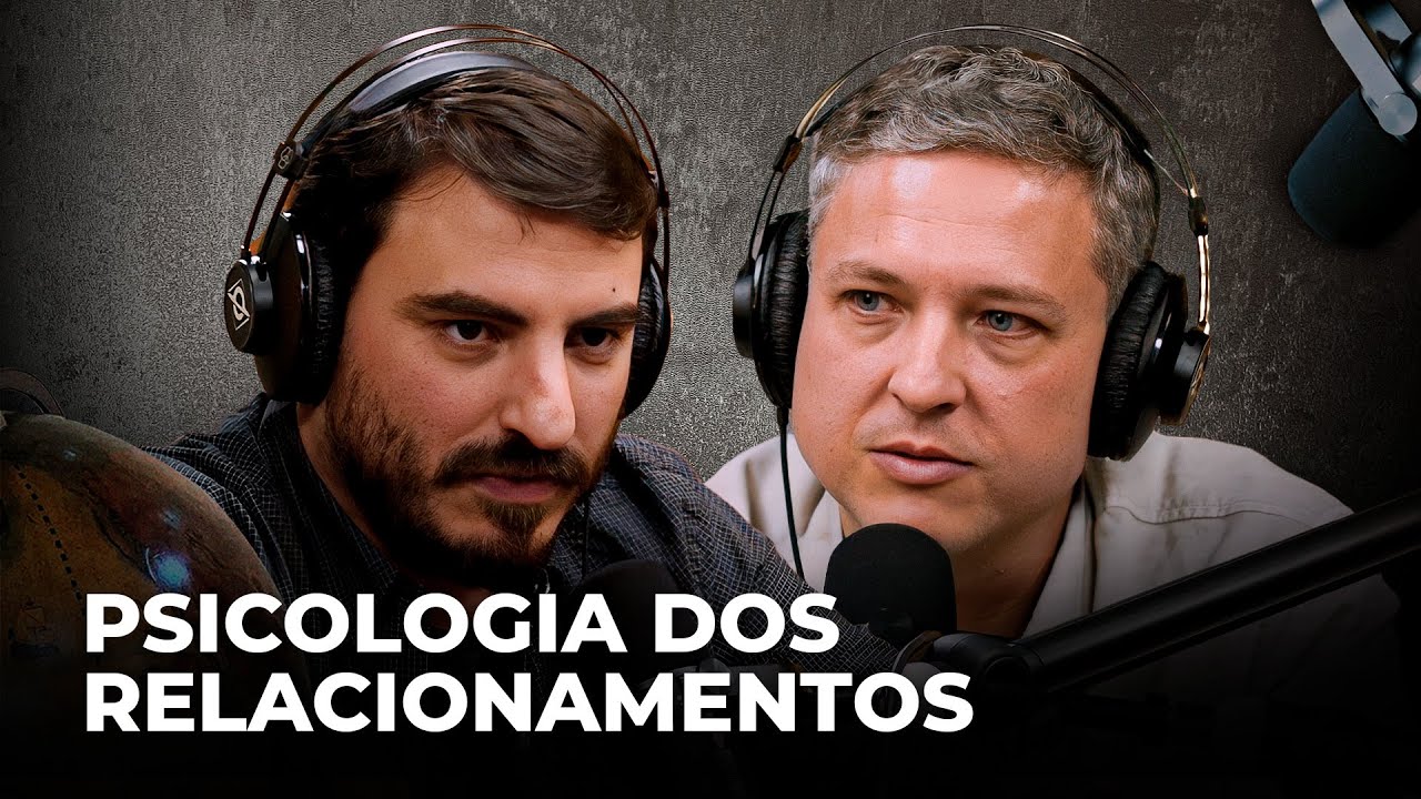 PSICOLOGIA DOS RELACIONAMENTOS | Conversa Paralela com Os Náufragos