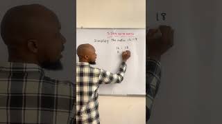 Simplify the ratio 12 : 18 #donotbeafraid #exam #maths