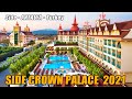 SIDE CROWN PALACE  2021 Side Antalya Turkey