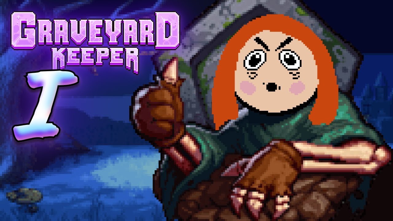 Let's Play Graveyard Keeper – Part 1 - YouTube
