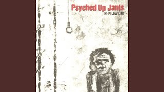 Watch Psyched Up Janis Inch video
