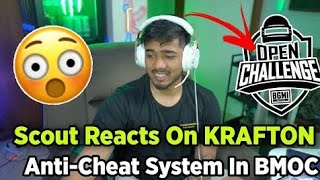 Scout reacts On Krafton New Anti Cheat System in BMOC 😮🔥
