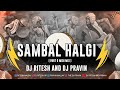 Sumbhal x halgi  midi mix  dj ritesh and dj pravin