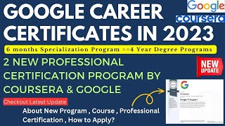 Google Career Certificates Courses in 2023 | Google Professional Certification Program | Coursera