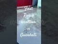 #first #monsoon #rain #in #guwahati #assam #india #view #rainyday #rainsounds #viral #yt #shorts