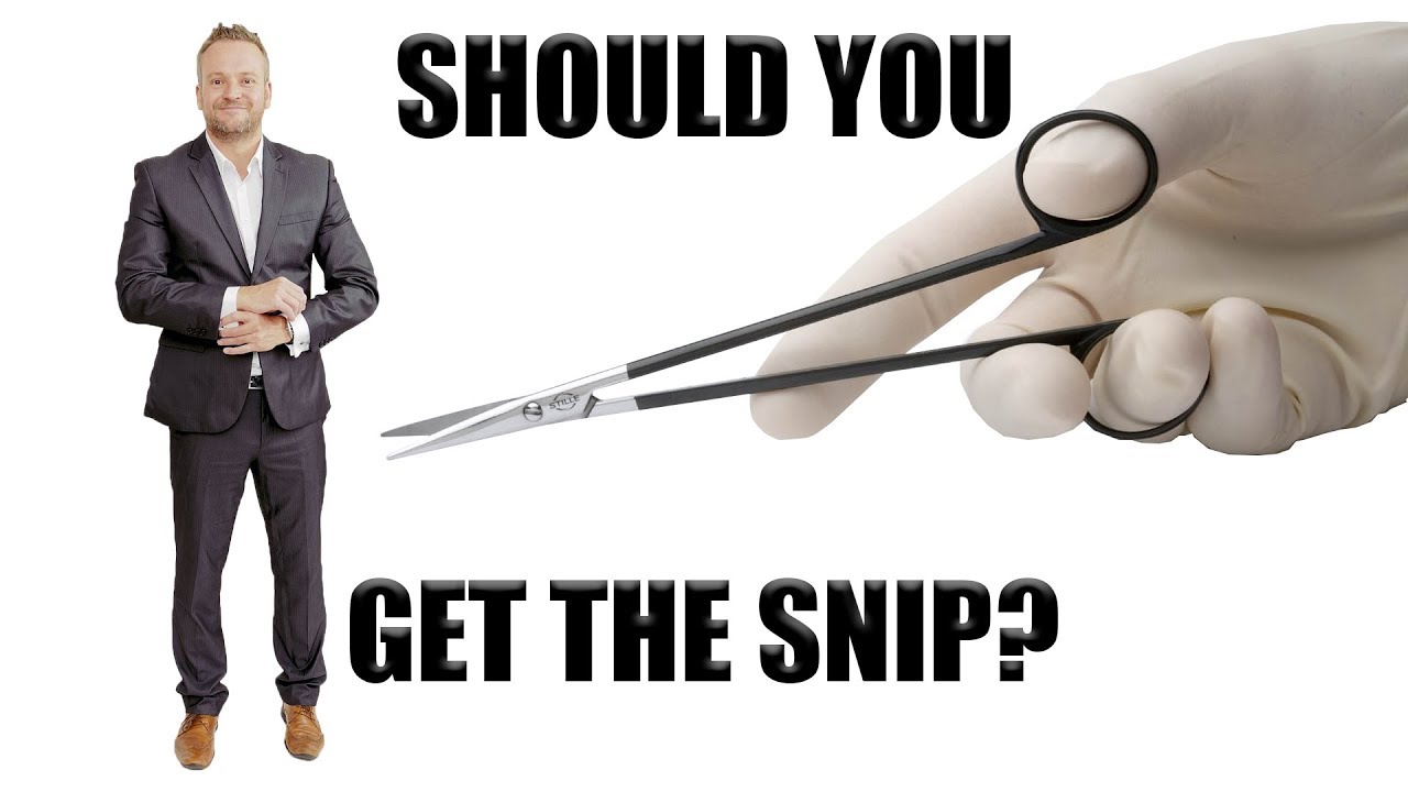 Should You Get The Snip YouTube should-you-get-the-snip-youtube