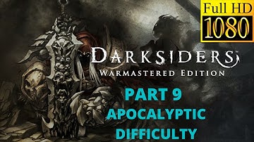 100%DARKSIDERS WARMASTERED EDITION Walkthrough Part9[END]1080p MAXsettings[PC]#APOCALYPTICDIFFICULTY