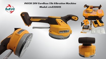 INGCO 20V Cordless Tile Vibration Machine – Smooth & Efficient Tile Installation! 🔨