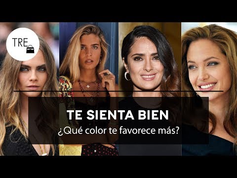 QUÉ COLOR TE QUEDA MEJOR, (SEGÚN TU COLOR DE PIEL, TUS OJOS Y TU PELO) | Te sienta bien