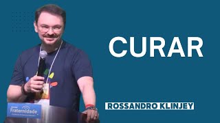 ROSSANDRO KLINJEY -  Curar