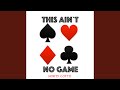 This Ain T No Game Second Soul Mix mp3