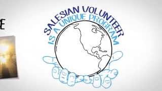 Salesian Volunteer Program - Promotional video