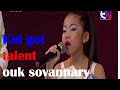 got talent 2015  | ouk sovannary song | # p 10