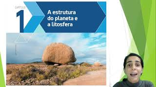 6º ano aula 01 Estrutura do planeta e a litosfera. (parte 1)