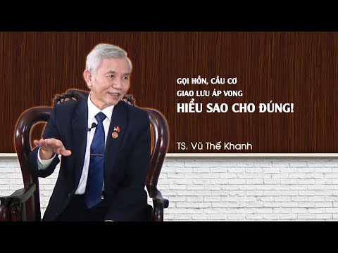 Video Sự khác nhau của GỌI HỒN - CẦU CƠ - GIAO LƯU ÁP VONG... - youtube
