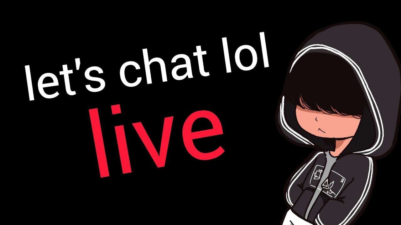 lets chat (short stream/test) - YouTube