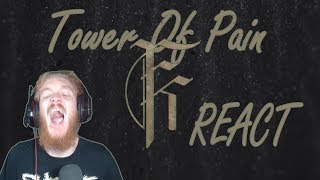 Fit For A King  Tower Of Pain   React
