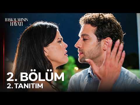 Başkalarının Hayatı 2. Bölüm 2. Tanıtım - "Sen, Neslihan'ın Etrafında Dolanan Bir Yılansın!"
