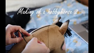 Make a Hobbyhorse With Me (part 2)