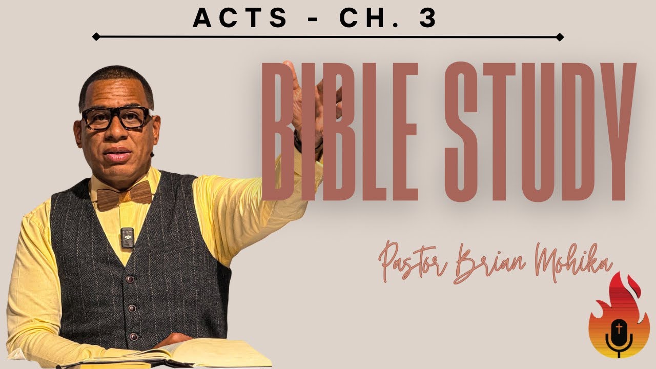 Acts 3 bible study pastor brian mohika youtube