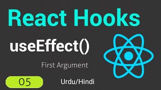 React Hooks - useEffect() | Tutorial - 5 (Urdu/Hindi) 2021