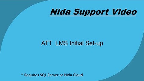 Nida Corp ATT LMS Set-up
