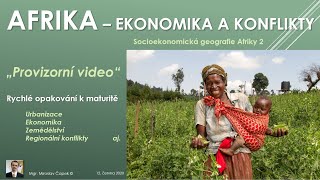 AFRIKA - ekonomika a problémy (Socioekonomická charakteristika 2)