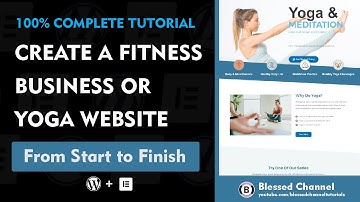 Lets Create a Fitness Business or Yoga Website within 57 Minutes