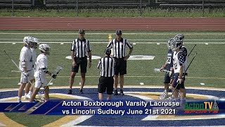 ABRHS Lacrosse vs Lincoln Sudbury 6/21/21