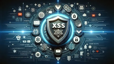 Cyber Security: Understanding Cross-Site Scripting (XSS) in 5 Minutes