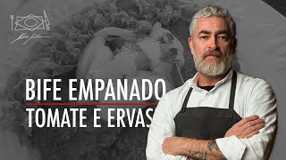 Bife Empanado com Tomate e Ervas por Alex Atala