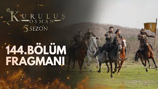 Kuruluş Osman 144.Bölüm Fragmanı