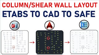 COLUMN LAYOUT FROM ETABS TO AUTO CAD THEN AUTOCAD TO SAFE I ETABS TRAINING I ETABS CRACK I CIVIL ENG