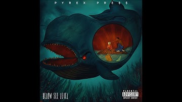 Pyrex Pre$$ - "Ark / Jealous $ea" OFFICIAL VERSION