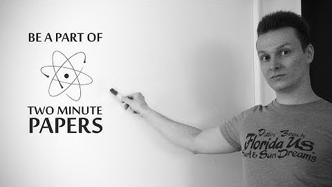 Be a Part of Two Minute Papers on Patreon!