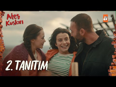 Ateş Kuşları 2. Tanıtım @atvturkiye