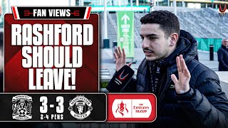 City Will DESTROY Us In The Final! | Coventry 3-3p Man United | Fan View (Lyes)